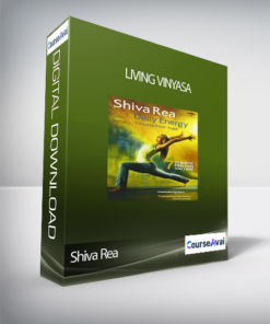 Living Vinyasa with Shiva Rea