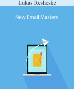 Lukas Resheske – New Email Masters