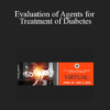 Marc Vengrove - Evaluation of Agents for Treatment of Diabetes