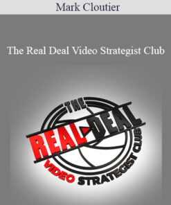 Mark Cloutier – The Real Deal Video Strategist Club