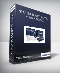 Mark Thompson - Startup Bootstrapped – Main Program