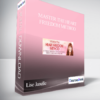 Master the Heart Freedom Method With Lise Janelle
