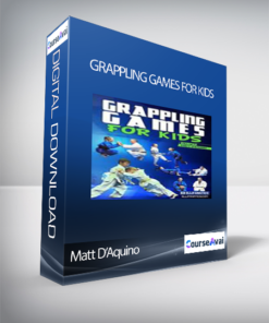 Matt D’Aquino - Grappling Games for Kids