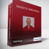 Matt Furey – Magnetic Mind Power