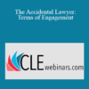 Michael Kahn, Chris Osborn, ReelTime CLE, Marshall Cole, Amanda Moghaddam - The Accidental Lawyer: Terms of Engagement