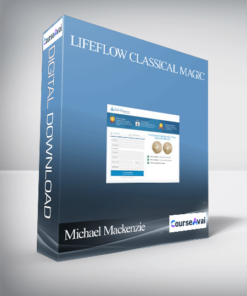 Michael Mackenzie – Lifeflow Classical Magic