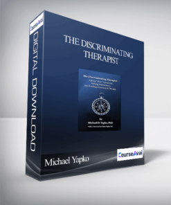 Michael Yapko - The Discriminating Therapist
