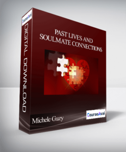 Michele Guzy - Past Lives and Soulmate Connections