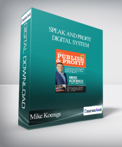 Mike Koenigs - Speak and Profit Digital System