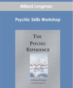 Millard Longman – Psychic Skills Workshop