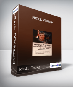 Mindful Trading - Ebook Version