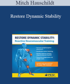 Mitch Hauschildt - Restore Dynamic Stability: Reactive Neuromuscular Training