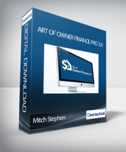 Mitch Stephen - Art of Owner Finance Pro 2.0