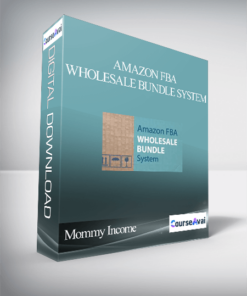 Mommy Income - Amazon FBA Wholesale Bundle System