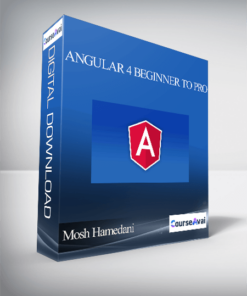 Mosh Hamedani - Angular 4 Beginner to Pro