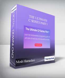 Mosh Hamedani - The Ultimate C Series Part 1