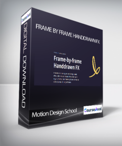 Motion Design School - Frame by Frame Handdrawn FX