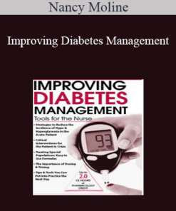 Nancy Moline - Improving Diabetes Management: Tools for the Nurse