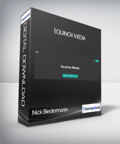 Nick Biedermann - Equinox Media