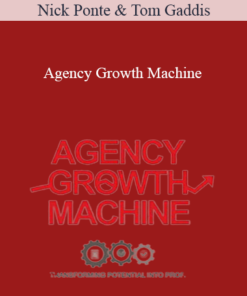 Nick Ponte and Tom Gaddis - Agency Growth Machine