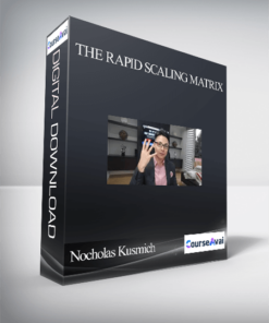 Nocholas Kusmich - The Rapid Scaling Matrix