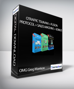 OMG Greg Morrison - Traffic Tsunami + Fusion Protocol + Sales Machine + Bonus