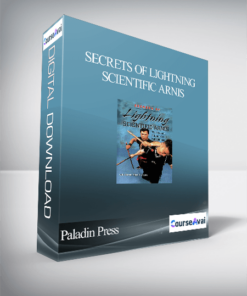 Paladin Press - Secrets of Lightning Scientific Arnis