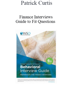 Patrick Curtis - Finance Interviews - Guide to Fit Questions