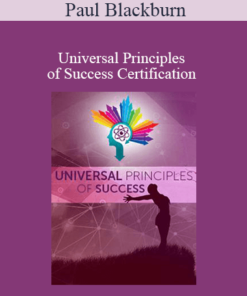 Paul Blackburn - Universal Principles of Success Certification