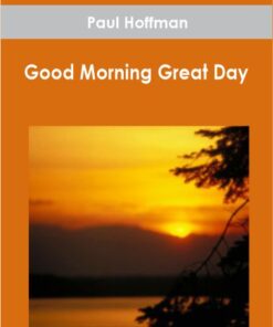 Paul Hoffman - Good Morning Great Day