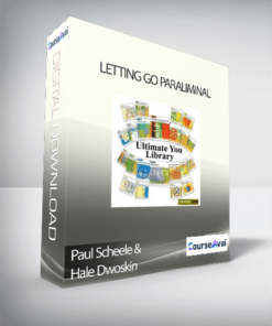 Paul Scheele & Hale Dwoskin – Letting Go Paraliminal