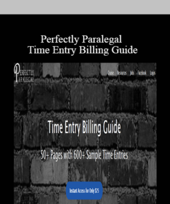 Perfectly Paralegal - Time Entry Billing Guide