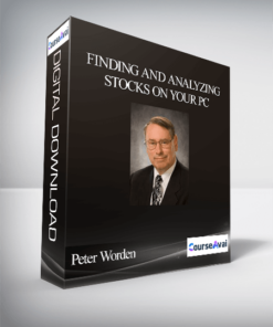Peter Worden – Finding and Analyzing Stocks on your PC
