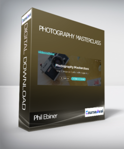 Phil Ebiner - Photography Masterclass