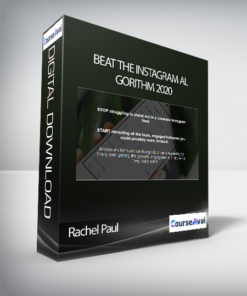 Rachel Paul - Beat the Instagram Algorithm 2020