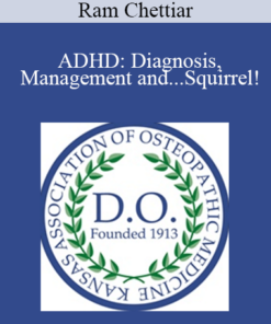 Ram Chettiar - ADHD: Diagnosis