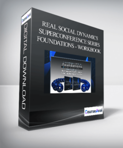 Real Social Dynamics - Superconference Series - Foundations - DVDs + Workbook