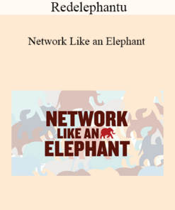 Redelephantu - Network Like an Elephant