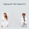 Regan Hillyer & Lisa Nichols - Tapping into Your Superpower