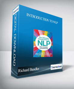 Richard Bandler – Introduction to NLP