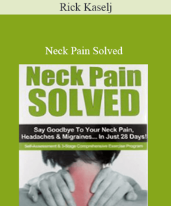 Rick Kaselj – Neck Pain Solved