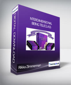 Rikka Zimmerman - Interdimensional Being Teleclass