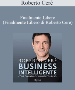 Roberto Cerè - Finalmente Libero