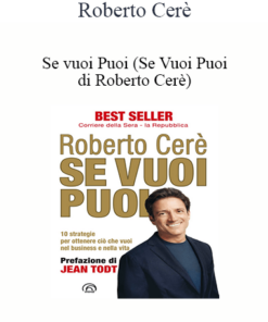 Roberto Cerè - Se Vuoi Puoi