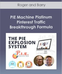Roger and Barry - PIE Machine Platinum - Pinterest Traffic Breakthrough Formula