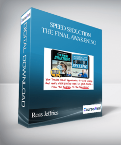 Ross Jeffries - Speed Seduction: The Final Awakening