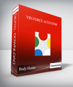 Rudy Hunter – YIN Force Activator