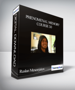 Ruslan Mescerjakov - Phenomenal Memory Course 3.0
