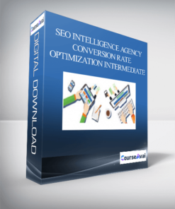 SEO Intelligence Agency - Conversion Rate Optimization Intermediate