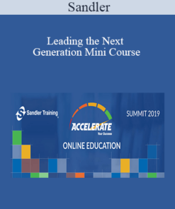 Sandler - Leading the Next Generation Mini Course